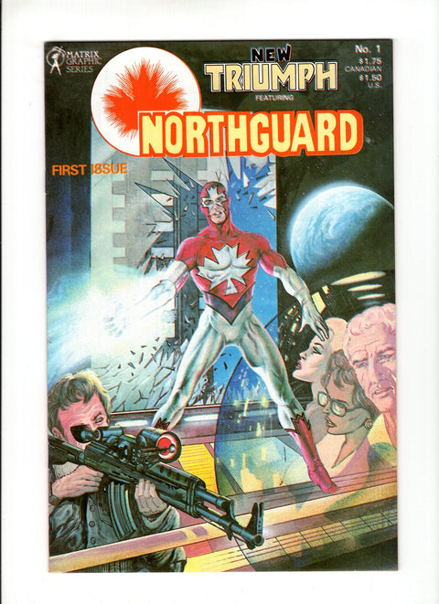 New Triumph featuring Northguard #1A (1985)   Matrix Graphics 1985