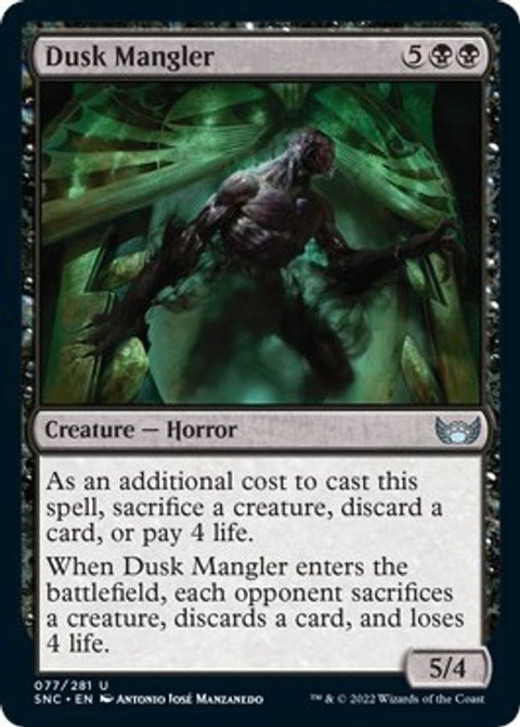 Dusk Mangler | SNC