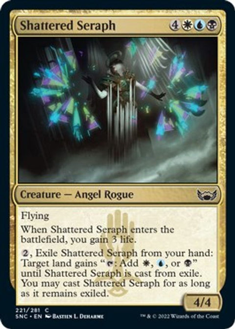 Shattered Seraph | SNC