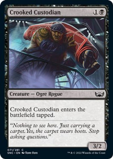 Crooked Custodian | Foil | SNC