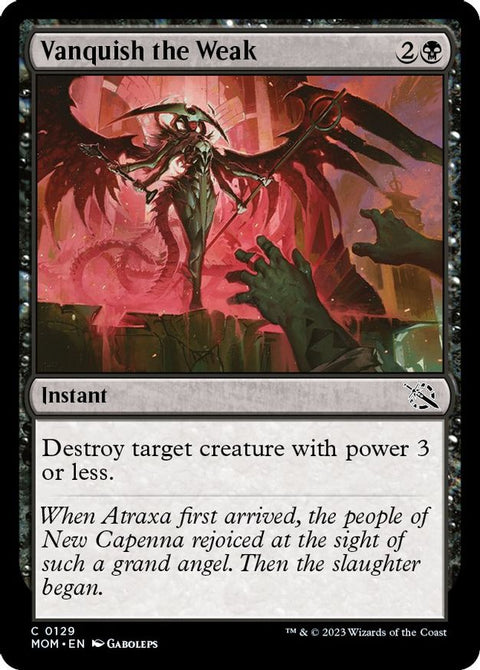 Vanquish the Weak | Foil | MOM