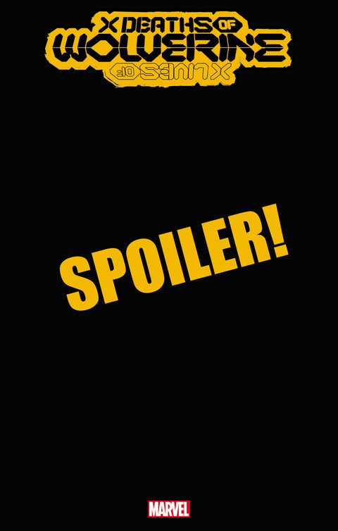 X Deaths of Wolverine Stegman Omega Wolverine Spoiler