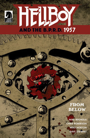 Hellboy and the B.P.R.D. 1957: From Below 1A Comic Stephen Segovia Regular Dark Horse Comics 2023