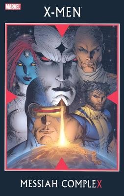 X-Men: Messiah CompleX
