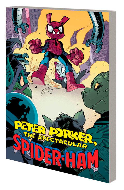 Peter Porker Spectacular Spider-ham Complete Collect TP