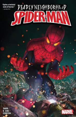 Deadly Neighborhood Spider-Man, Vol. 1 Marvel Comics