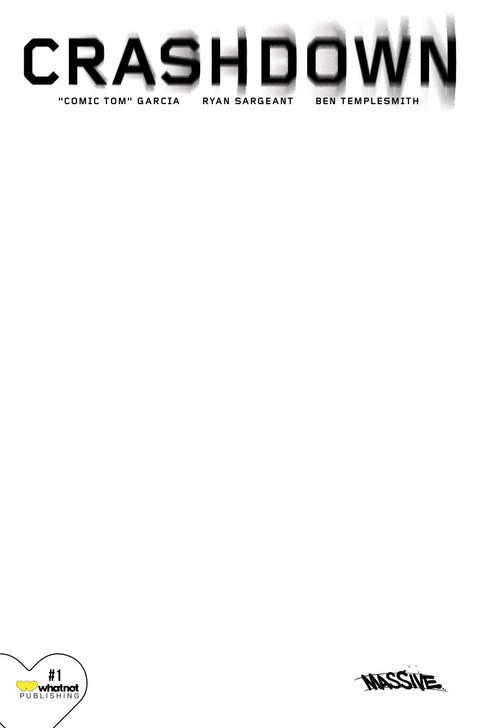 Crashdown 1H Comic 1:10 Blank Incentive Variant WhatNot Publishing 2024