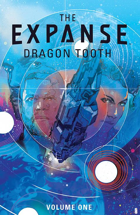 The Expanse: Dragon Tooth 1TP Trade Paperback Boom! Studios 2023
