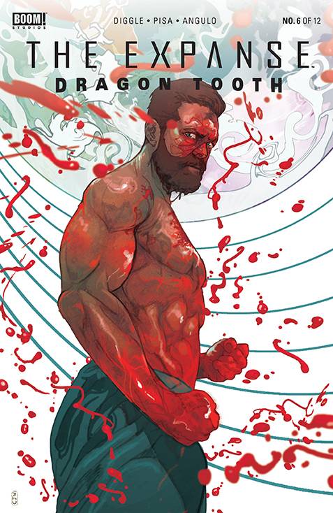 The Expanse: Dragon Tooth 6A Comic Christian Ward Boom! Studios 2023
