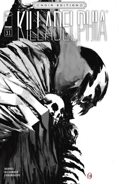 Killadelphia 31D Comic Jason Shawn Alexander B&W Variant Image Comics 2023