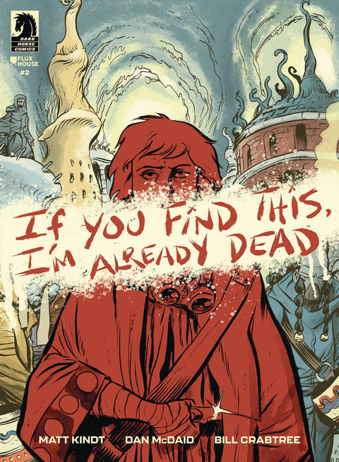 If You Find This, I'm Already Dead 2 Comic Dan McDaid Regular Dark Horse Comics 2024