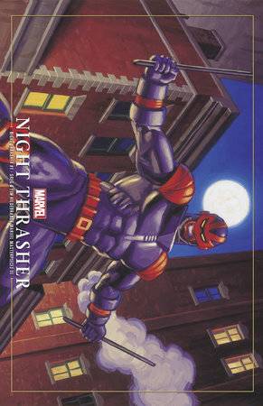 Night Thrasher, Vol. 2 1F Comic Greg Hildebrandt Variant Marvel Comics 2024