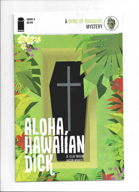 Aloha, Hawaiian Dick #2