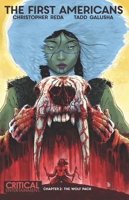 FIRST AMERICANS #2 (OF 8) CVR A TADD GALUSHA (MR) Comics Experience Publishing Christopher Reda Tadd Galusha Tadd Galusha PREORDER