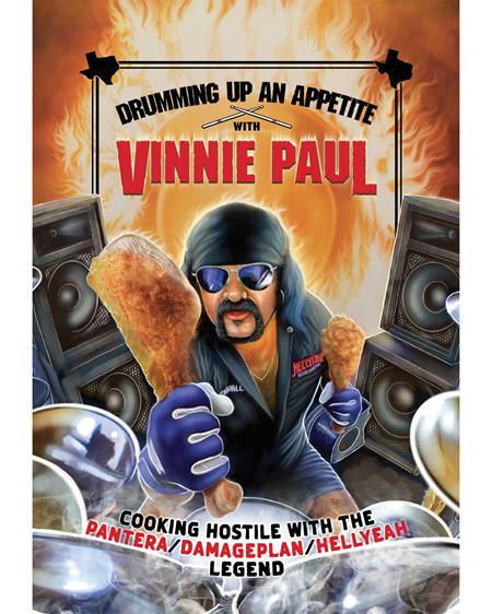 DRUMMING UP AN APPETITE WITH VINNIE PAUL Z2 Vinnie Paul  Erik Rodriguez PREORDER