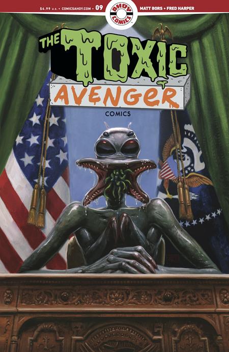 TOXIC AVENGER COMICS #9 (MR) Ahoy Matt Bors Fred Harper Fred Harper PREORDER