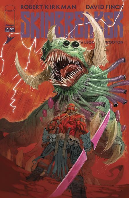 SKINBREAKER #7 CVR E INC 1:50 ERIC CANETE VAR Image Comics Robert Kirkman David Finch, Annalisa Leoni Eric Canete PREORDER