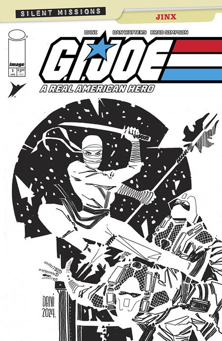 GI JOE A REAL AMERICAN HERO JINX #1 (ONE SHOT) CVR C INC 1:10 DANI B&W VAR Image Comics Dani, Dan Watters Dani, Brad Simpson Dani PREORDER