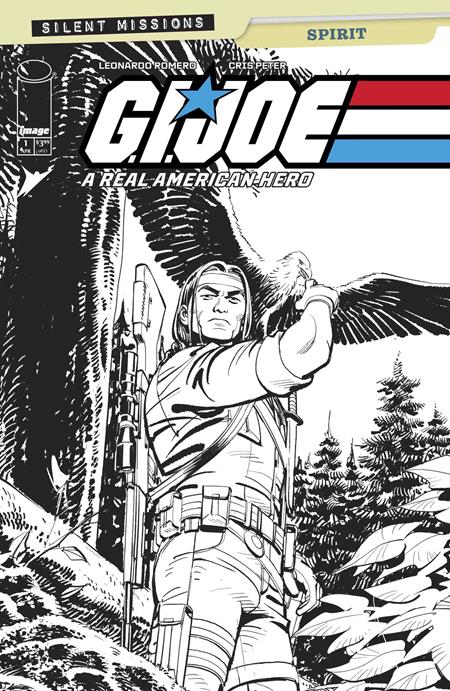 GI JOE A REAL AMERICAN HERO SPIRIT #1 (ONE SHOT) CVR C INC 1:10 LEONARDO ROMERO B&W VAR Image Comics Leonardo Romero Leonardo Romero, Matheus Lopes Leonardo Romero PREORDER