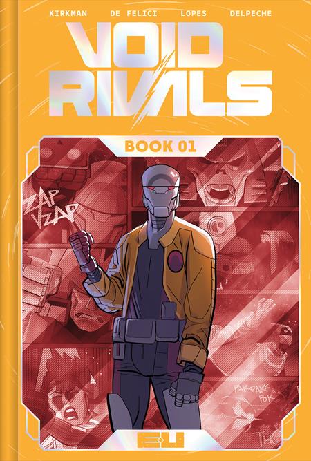 VOID RIVALS DELUXE EDITION HC BOOK 01 LORENZO DE FELICI CVR Image Comics Robert Kirkman Lorenzo De Felici, Matheus Lopes, Patricio Delpeche Lorenzo De Felici PREORDER