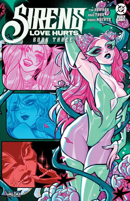 SIRENS LOVE HURTS #3 (OF 4) CVR A BABS TARR (MR) DC Comics Tini Howard Babs Tarr Babs Tarr PREORDER