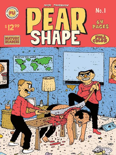 PEAR SHAPE TP (MR) Fantagraphics Underground Nick Thorburn Nick Thorburn Nick Thorburn PREORDER