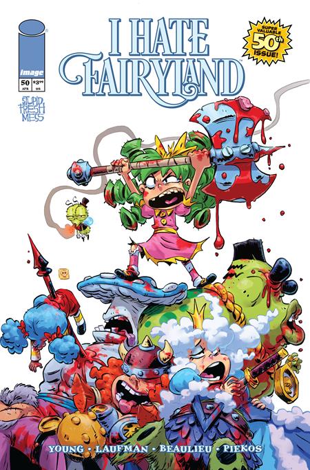 I HATE FAIRYLAND #50 CVR A DEREK LAUFMAN (MR) Image Comics Skottie Young Derek Laufman Derek Laufman PREORDER