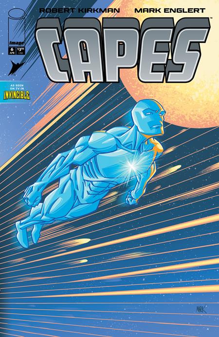 INVINCIBLE UNIVERSE CAPES #6 CVR B MARK ENGLERT VAR Image Comics Robert Kirkman Mark Englert Mark Englert PREORDER