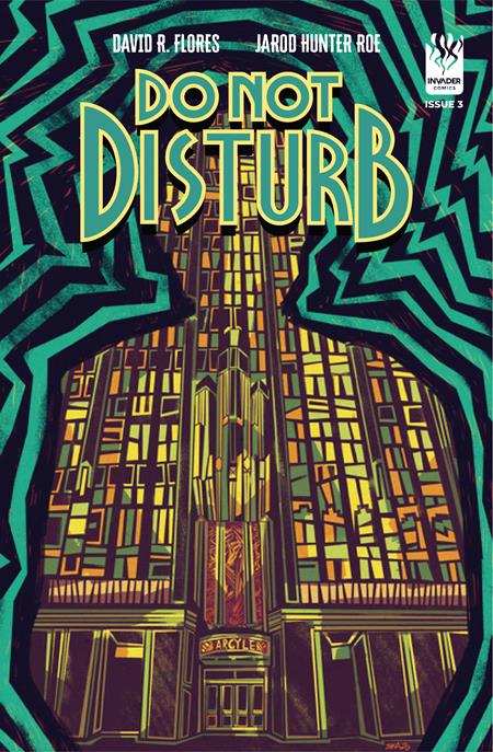 DO NOT DISTURB #3 (OF 4) CVR A DAVID R FLORES MICHAEL NELSEN Massive Publishing David R Flores Jarod Hunter Roe David R Flores Lorenzo Scaramella David R Flores Michael Nelsen PREORDER