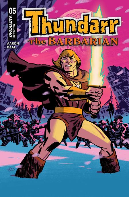 THUNDARR THE BARBARIAN #5 CVR A MICHAEL CHO DYNAMITE Entertainment Jason Aaron Kewber Baal Michael Cho PREORDER