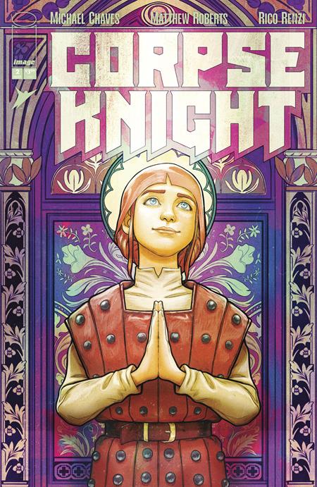 CORPSE KNIGHT #2 (OF 6) CVR D INC 1:25 NIMIT MALAVIA STAINED GLASS VAR Image Comics Michael Chaves Matthew Roberts, Rico Renzi Nimit Malavia PREORDER