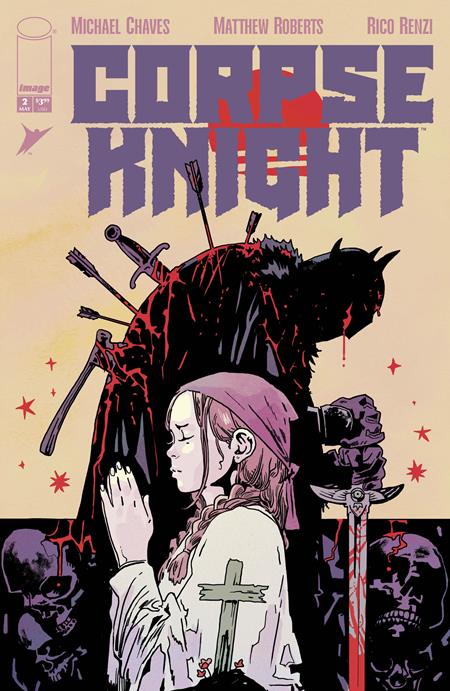 CORPSE KNIGHT #2 (OF 6) CVR E INC 1:50 MICHAEL WALSH VAR Image Comics Michael Chaves Matthew Roberts, Rico Renzi Michael Walsh PREORDER