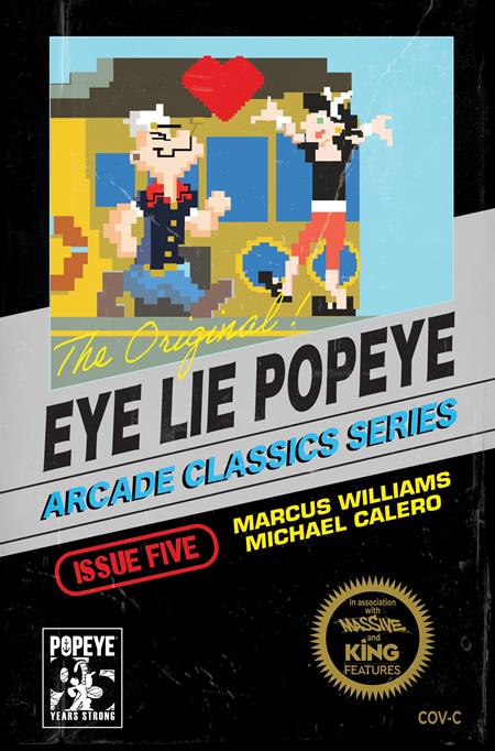 Eye Lie Popeye (Massive) #5 (Cvr C) (2025) Michael Calero Video Game Homage