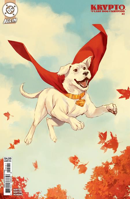 KRYPTO THE LAST DOG OF KRYPTON #2 (OF 5) CVR B RAFAEL DE LATORRE CARD STOCK VAR DC Comics Ryan North Mike Norton Rafael De Latorre PREORDER