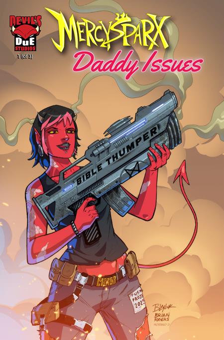 Mercy Sparx Daddy Issues 1 Comic Josh Blaylock & Brian Rogers Variant Massive 2025