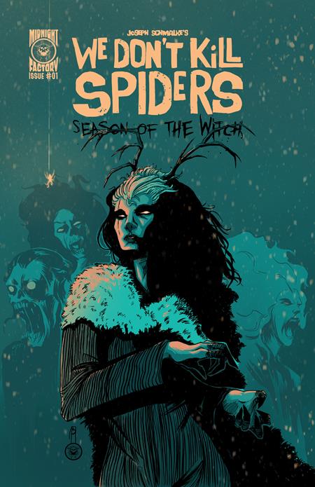We Don't Kill Spiders: Season of the Witch 1 Comic Joseph Schmalke Variant Massive 2025