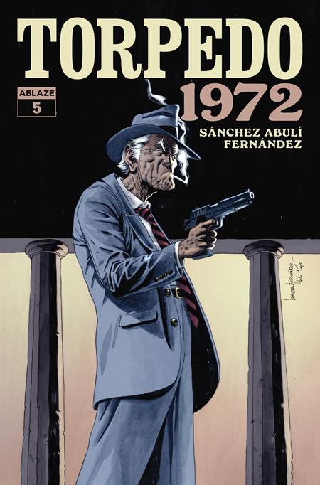 Torpedo 1972 (Ablaze) 5 Comic Leandro Fernandez Ablaze 2026