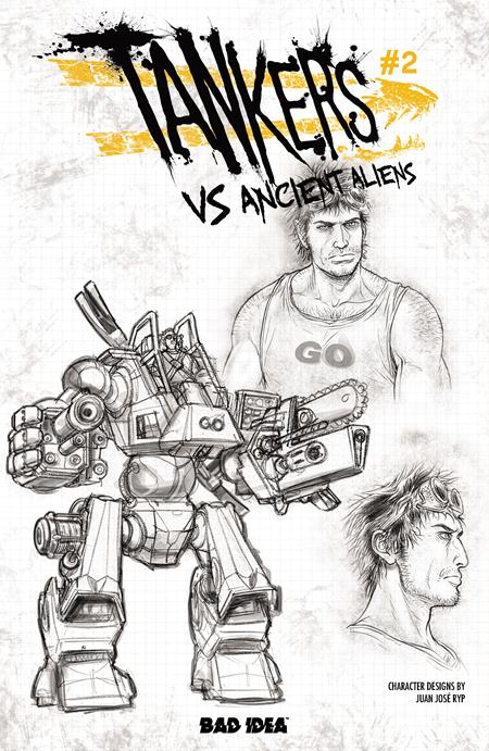 TANKERS VS ANCIENT ALIENS #2 (OF 4) CVR D INC 1: 20 JUAN JOSE RYP DESIGN VAR BAD IDEA Robert Venditti  Tomas Giorello, Juan Gedeon Juan Jose Ryp PREORDER