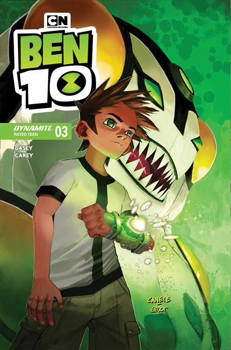 BEN 10 #3 CVR E ERIC CANETE VAR DYNAMITE Entertainment Joe Casey Robert Carey Eric Canete PREORDER