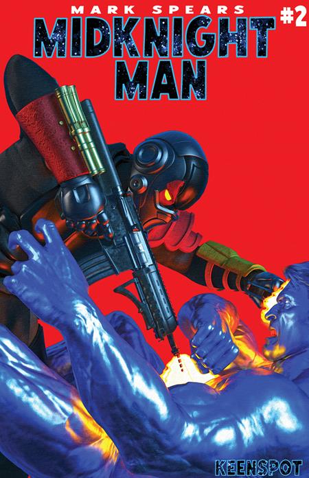 MARK SPEARS MIDKNIGHT MAN #2 CVR B MARK SPEARS STAY DOWN VAR Ex Posse Holdings Mark Spears Mark Spears Mark Spears PREORDER