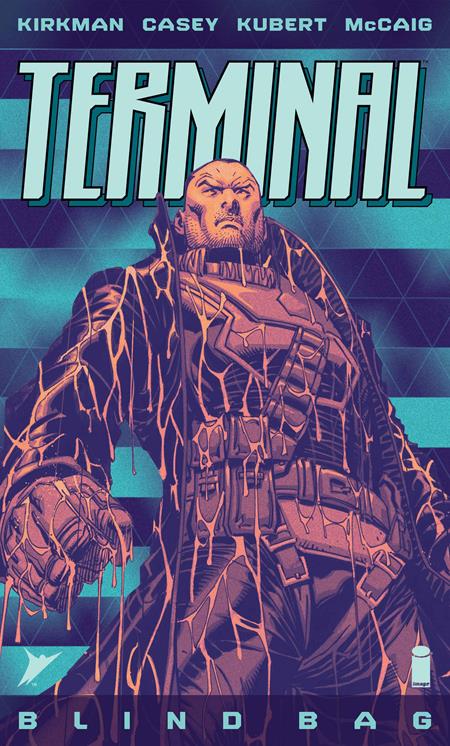 TERMINAL #1 CVR L BLIND BAG VAR (MR) Image Comics Robert Kirkman, Joe Casey Andy Kubert, Dave McCaig Various PREORDER