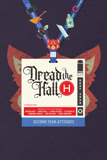 DREAD THE HALL H 2026 (ONE SHOT) CVR C JORDAN HART VAR Image Comics Chris Ryall, Jordan Hart Luana Vecchio, C.P. Wilson III, Chris Anderson, Marianna Ignazzi, Tom Williams Jordan Hart PREORDER