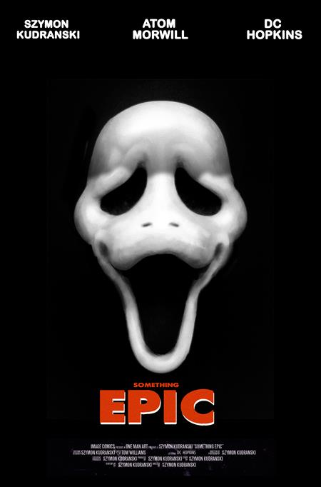SOMETHING EPIC #13 CVR E SZYMON KUDRANSKI SCREAM HOMAGE VAR Image Comics Szymon Kudranski Szymon Kudranski Szymon Kudranski PREORDER