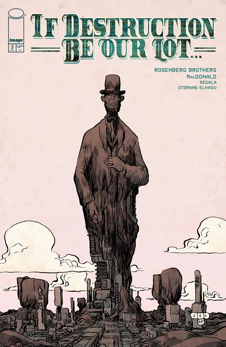 IF DESTRUCTION BE OUR LOT #3 CVR D INC 1:25 JESSE LONERGAN VAR (MR) Image Comics Matthew Rosenberg, Mark Elijah Rosenberg Andy MacDonald, Francesco Segala Jesse Lonergan PREORDER