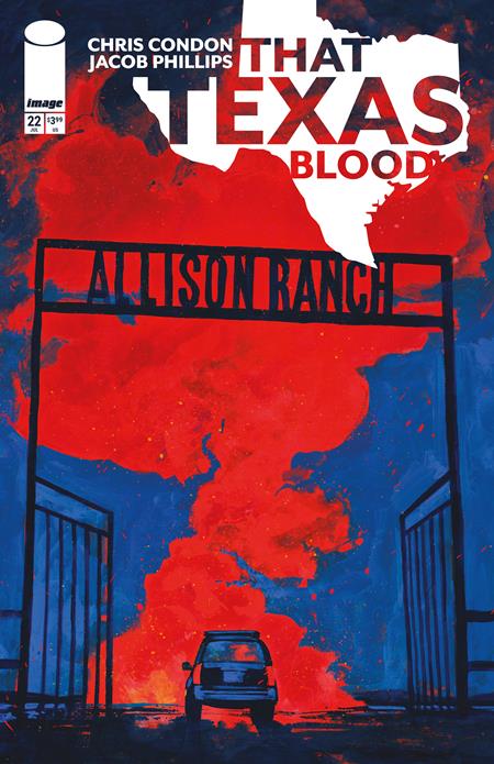 THAT TEXAS BLOOD #22 CVR A JACOB PHILLIPS (MR) Image Comics Chris Condon  Jacob Phillips Jacob Phillips PREORDER