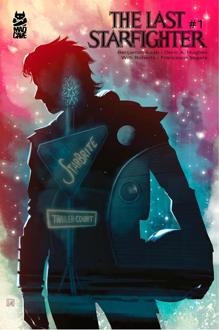 LAST STARFIGHTER #1 CVR D STEPHANIE HANS VAR Mad Cave Studios Benjamin Raab, Deric A. Hughes Willi Roberts Stephanie Hans PREORDER