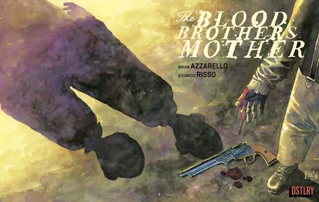 BLOOD BROTHERS MOTHER #3 (OF 3) CVR A EDUARDO RISSO DSTLRY Brian Azzarello Eduardo Risso Eduardo Risso PREORDER