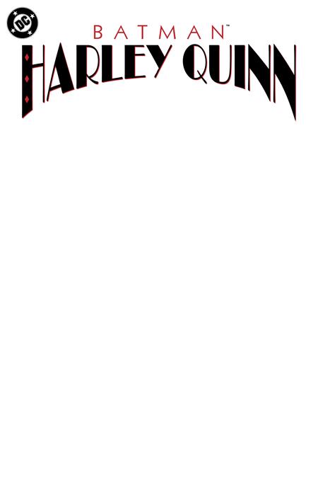 Batman: Harley Quinn 1 Comic Facsimile Blank Variant DC Comics 2025
