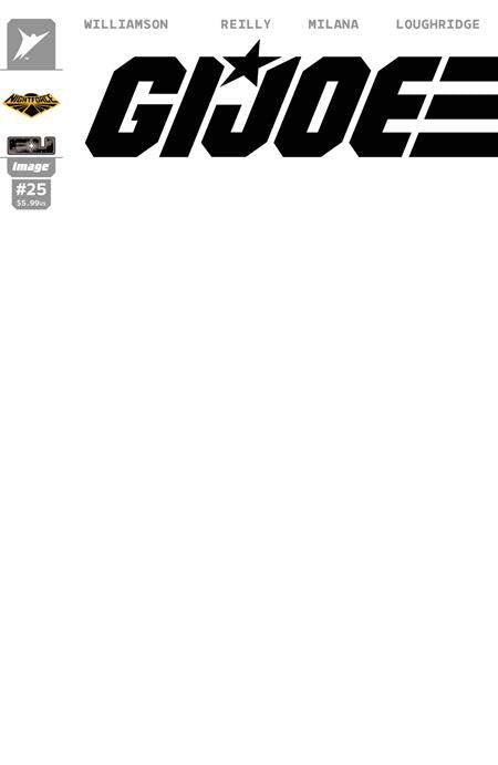 GI JOE #25 CVR H BLANK SKETCH NIGHT FORCE VAR Image Comics Joshua Williamson Tom Reilly, Andrea Milana, Lee Loughridge Blank Sketch PREORDER