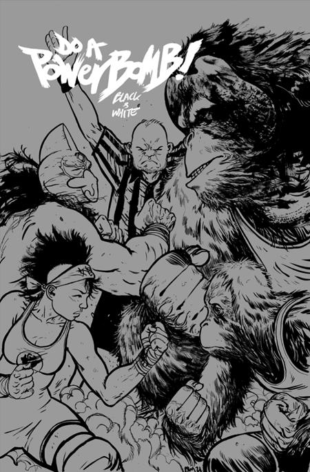DO A POWERBOMB BLACK AND WHITE #2 (OF 3) CVR B DANIEL WARREN JOHNSON ORANGUTAN VAR Image Comics Daniel Warren Johnson Daniel Warren Johnson Daniel Warren Johnson PREORDER